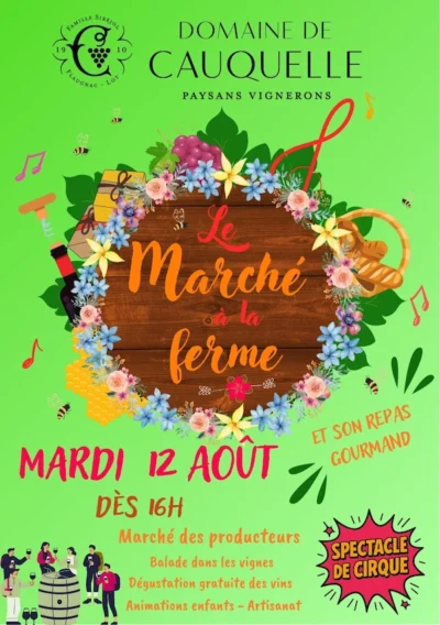 Affiche du Marché à la Ferme du mardi 12 août 2025 ayant lieu au Domaine de Cauquelle